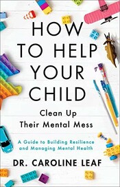 Cleaning Up Your Mental Mess cover